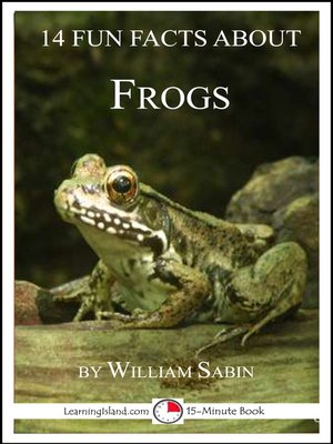 cover image of 14 Fun Facts About Frogs